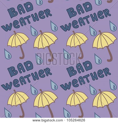 Bad weather