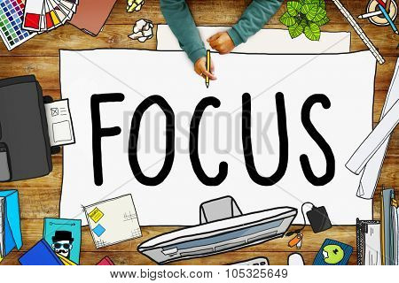 Focus Determine Centre Concentrate Point Concept