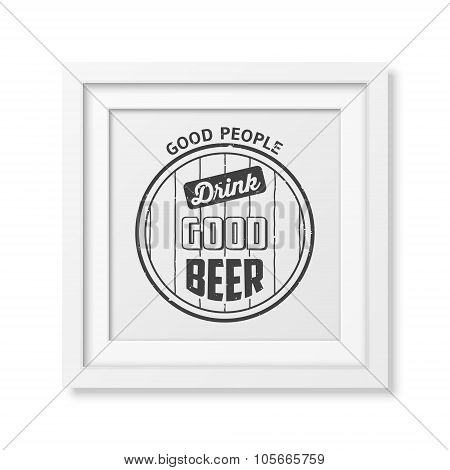 Quote typographical Background in the realistic square white frame