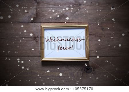 Picture Frame, Weihnachtsfeier Mean Christmas Party, Snowflake