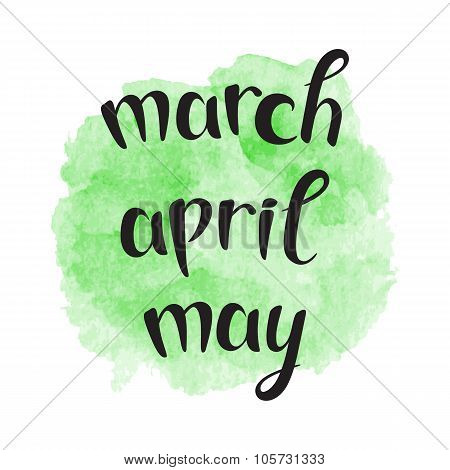 March April May