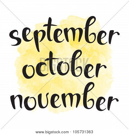 September October November