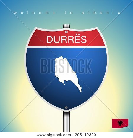 An Sign Road America Style with state of Albania with Green background and message Durres and map vector art image illustration