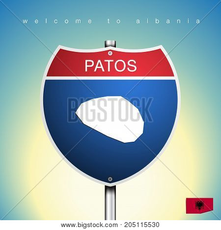 An Sign Road America Style with state of Albania with Green background and message Patos and map vector art image illustration