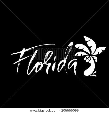Florida. Modern dry brush lettering. Retro typography print. Vector handwritten inscription. Palm tree icon. USA state