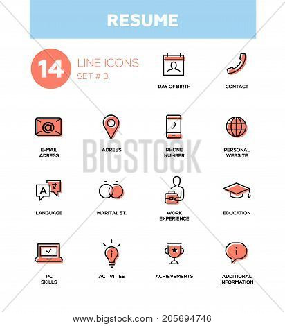 Resume - set of modern vector plain simple thin line design icons and pictograms. DOB, contact, phone, address, website, work experience, education, activities, information, info