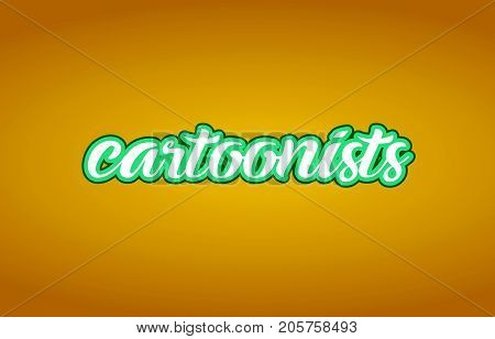 Cartoonists Word Text Logo Icon Typography Design Green Yellow