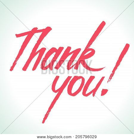 Thank You lettering. Modern calligraphy template for T-shirt, home decor, greeting card, prints and posters or photography overlay. Brush painted letters, vector illustration.
