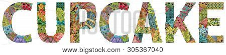 Word Cupcake. Vector Zentangle Object For Decoration