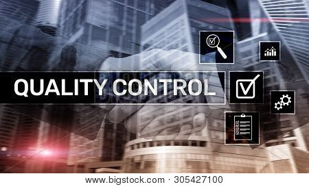 Quality Control And Assurance. Standardisation. Guarantee. Standards. Business And Technology Concep