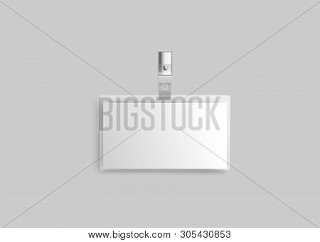 Blank Plastic Id Badge Mockup On Metal Clip, White Identity Card For Business Event Identification