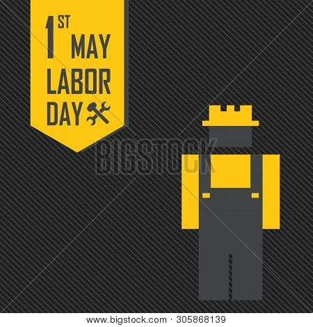 May 1st Labor (labour) Day Illustration Conceptual Construction Stock Vector.eps10.