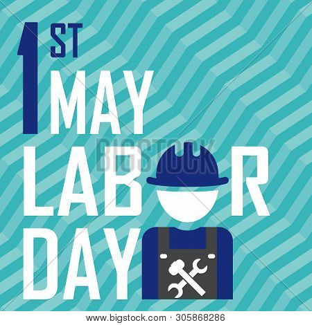 May 1st Labor (labour) Day Illustration Conceptual Construction Stock Vector. Eps10.
