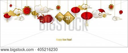 Happy Chinese New Year 2021 Of Ox. Banner With Hanging Red Bull, Clouds, Lanterns, Flowers On White 