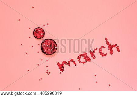 Glitter Lettering Red Sparkles In The Shape Of 8 Eight March On Pink Background Happy International 