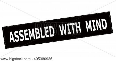 Rubber Stamp With Text Assembled With Mind Inside, Vector Illustration
