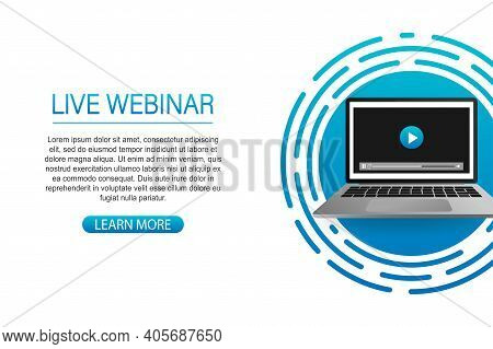 Concept Live Webinar For Web Page, Banner, Presentation, Social Media, Documents. Watch Video Online