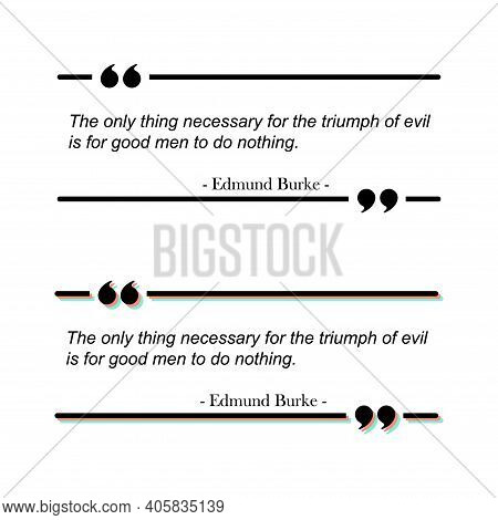 Quote Text Box Frame. Quotation Comment Speech Message Texting Template. Motivation Memo .