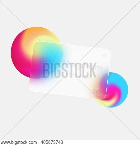 Illustration With The Effect Of Frosted Glass. New Trend.glassmorphism.credit Card.vector Image