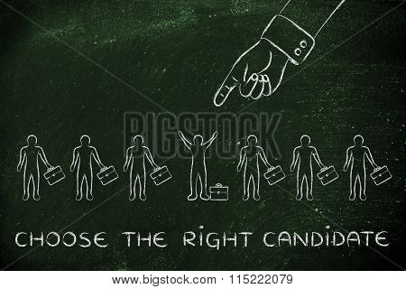 Hand Pointing At One Person, With Text Choose The Right Candidate