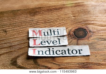 Mli- Multi Level Indicator