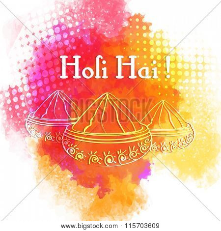 Creative illustration of dry colours in bowls with Hindi text Holi Hai (Its Holi) on colourful splash background for Indian Festival celebration.