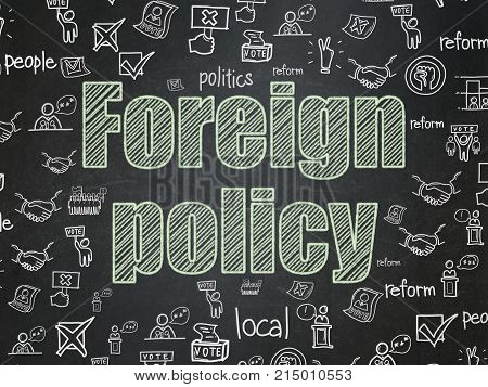 Politics concept: Chalk Green text Foreign Policy on School board background with  Hand Drawn Politics Icons, School Board