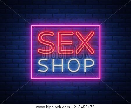 Sex shop logo, night sign in neon style. Neon sign, a symbol for sex shop promotion. Adult Store. Bright banner, nightly advertising. Vector Illustration.