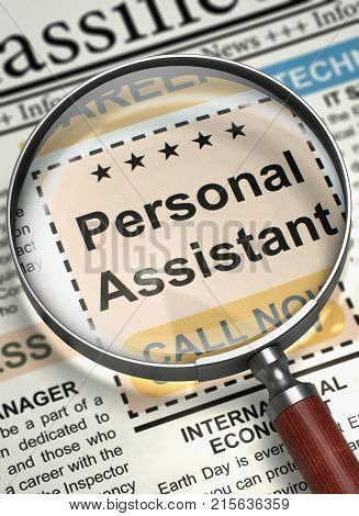 Newspaper with Searching Job Personal Assistant. Personal Assistant. Newspaper with the Small Advertising. Job Seeking Concept. Blurred Image. 3D Illustration.