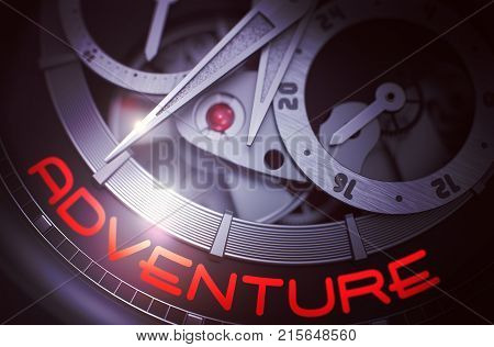 Vintage Watch with Adventure Inscription on Face. Gears and Mainspring in the Mechanism of a Watch with Adventure on Face of It. Business Concept with Glow Effect and Lens Flare. 3D Rendering.