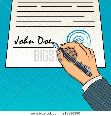 hand puts signature on document pop art retro vector illustration. Sign contract. Comic book style imitation.