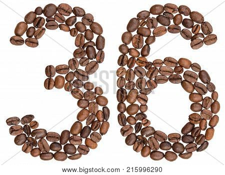 Arabic Numeral 36, Thirty Six, From Coffee Beans, Isolated On White Background