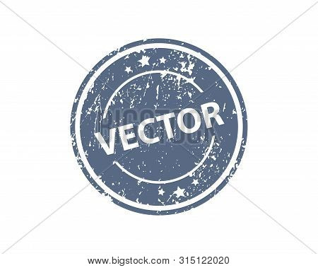Stamp Vector Texture. Rubber Cliche Imprint. Web Or Print Design Element For Sign, Sticker, Label