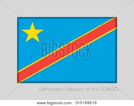 Flag Of Democratic Republic Of The Congo. National Ensign Aspect Ratio 2 To 3 On Gray Cardboard. Vec