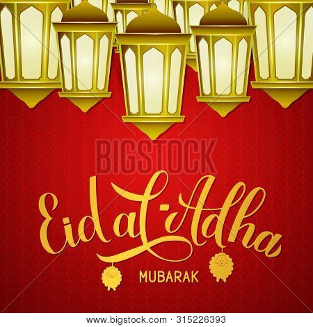 Eid Al-adha Calligraphy Lettering And Lanterns On Red Arabic Pattern Background. Kurban Bayrami Typo