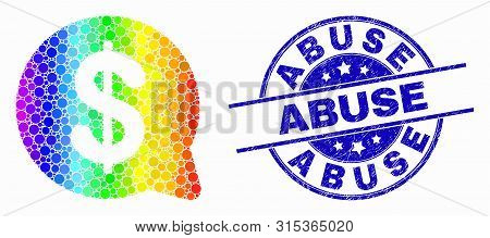 Pixelated Spectral Dollar Message Balloon Mosaic Icon And Abuse Seal Stamp. Blue Vector Rounded Text