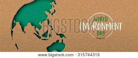 World Environment Day Banner Illustration Of Papercut Earth Map With Asia And Australia. Recycled Pa