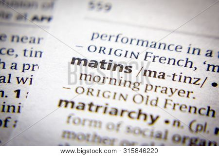 Word Or Phrase Matins In A Dictionary