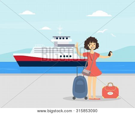 Young Woman With Luggage Standing In Front Of Cruise Liner, Sea Travel And Vacation Vector Illustrat