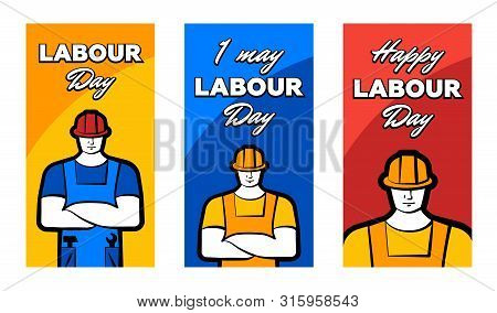 Worker Man In Construction Helmet And Inscription Happy Labour Day. 1 May Greeting Card Set. Vector 
