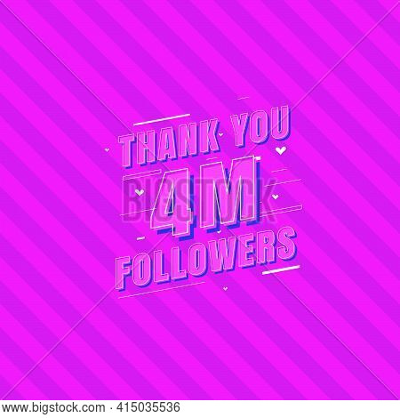 Thank You 4m Followers Celebration, Greeting Card For 4000000 Social Followers