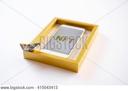 Non-fungible Token Nft, Crypto Art, Digital Art, New Type Of Cryptorurrency. Cell Phone With Golden 
