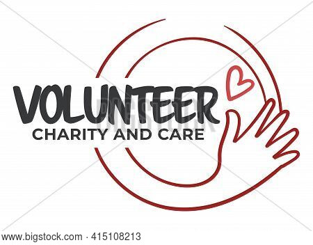Volunteer Charity And Care, Activism And Kindness