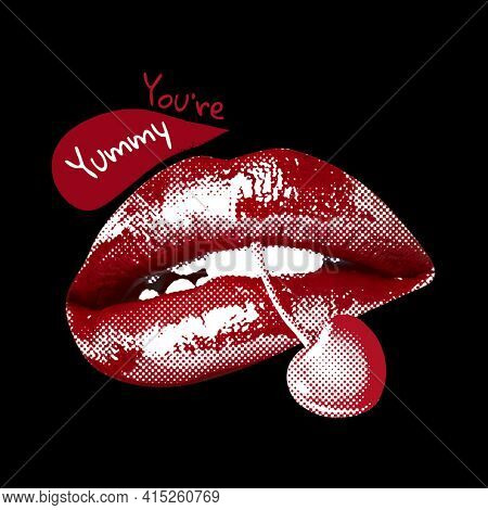 You are yummy red lips biting cherry illustration
