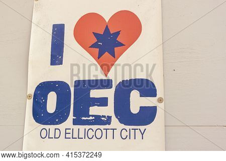 Ellicott City, Md, Usa 10/07/2020: A Wall Sign That Says I Love Oec (old Ellicott City) Which Is A F