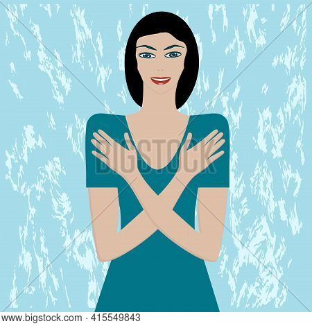 The Woman Folded Her Arms On Her Chest An Abstract Breeze. Breathwork. Mental Health. Respiratory Th