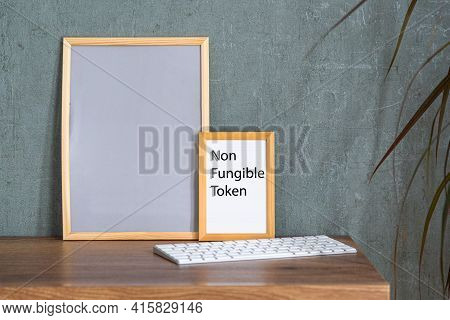 Crypto Art Concept. Blockchain Called Nfts. Digital Collectibles For Cryptocurrencies. Non-fungible