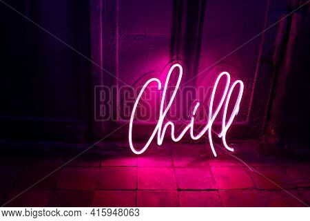 Pink Neon Sign Chill. Trendy Style. Neon Sign. Custom Neon. Home Decor.