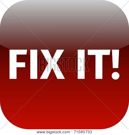 A Red Icon With The Words Fix It