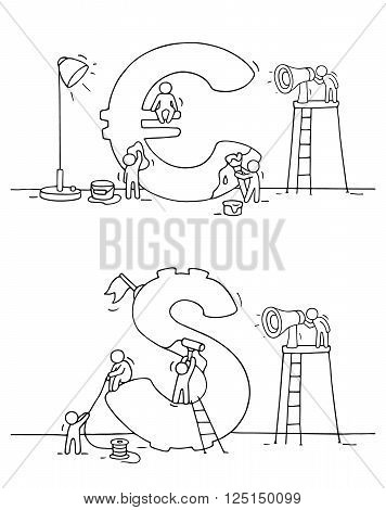 Sketch of euro and dollar sign with working little people. Doodle cute miniature of construction currency and preparing for the big profit. Hand drawn cartoon vector illustration for business design.